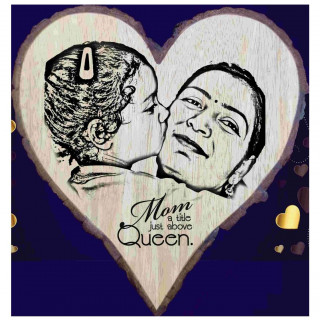 Mom A Title Just Above Queen Personalized Heart Shape Engraved Customized Wooden Plaque Gift